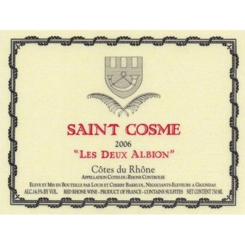 Chateau de Saint Cosme Cotes du Rhone Les Deux Albion 2006 Front Label