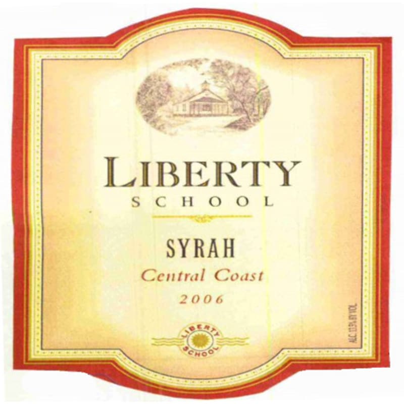 Liberty School Syrah 2006 Front Label