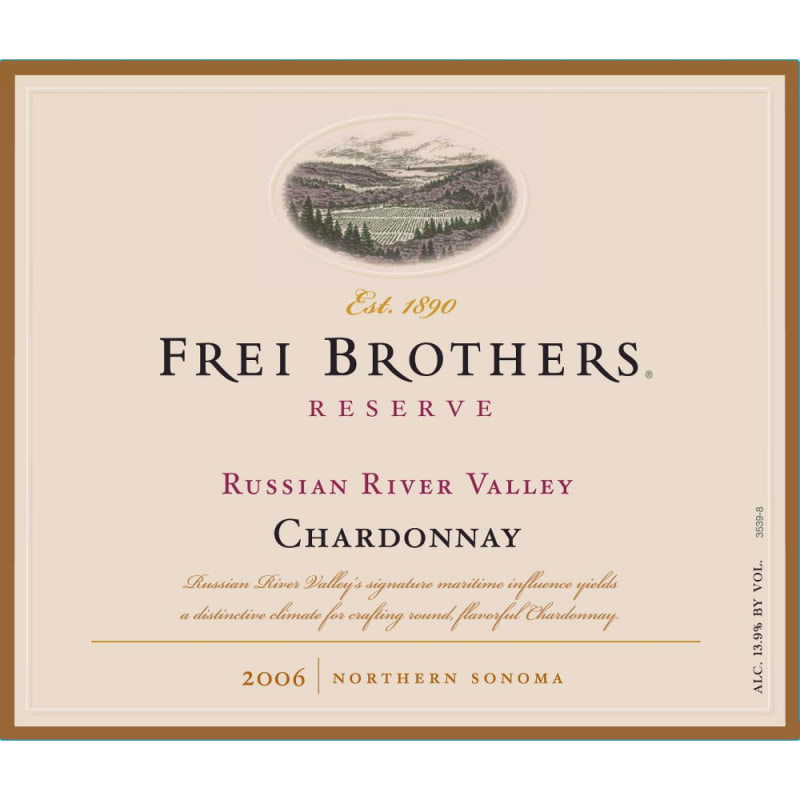 Frei Brothers Reserve Chardonnay 2006 Front Label