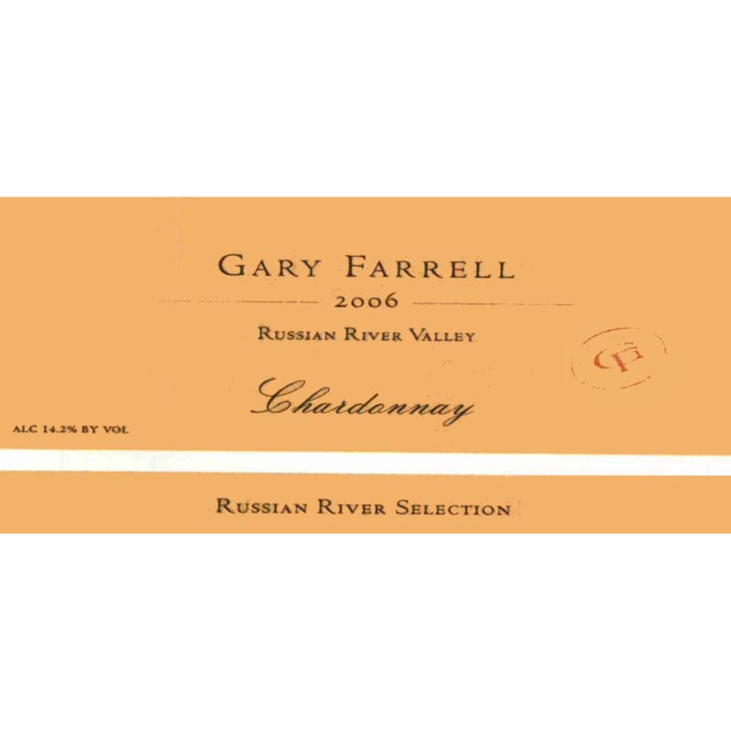 Gary Farrell Russian River Selection Chardonnay 2006 Front Label