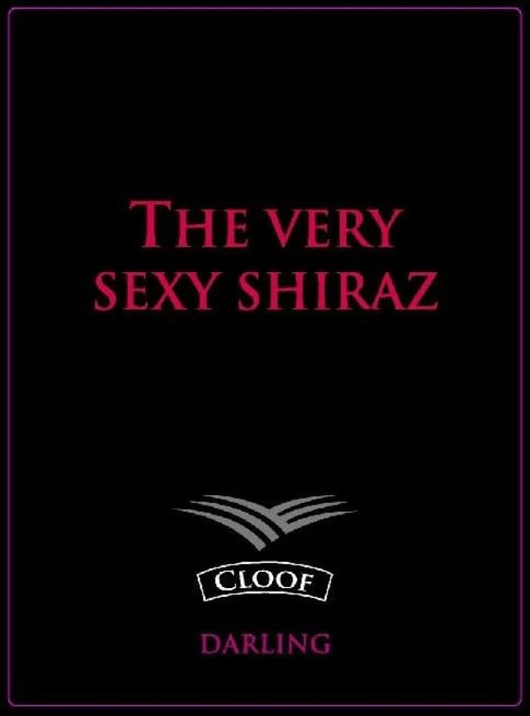 Cloof The Very Sexy Shiraz 2011 Front Label