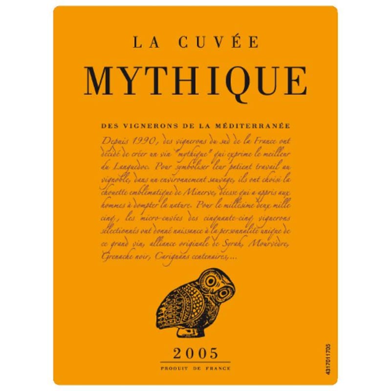 La Cuvee Mythique La Cuvee Mythique 2005 Front Label