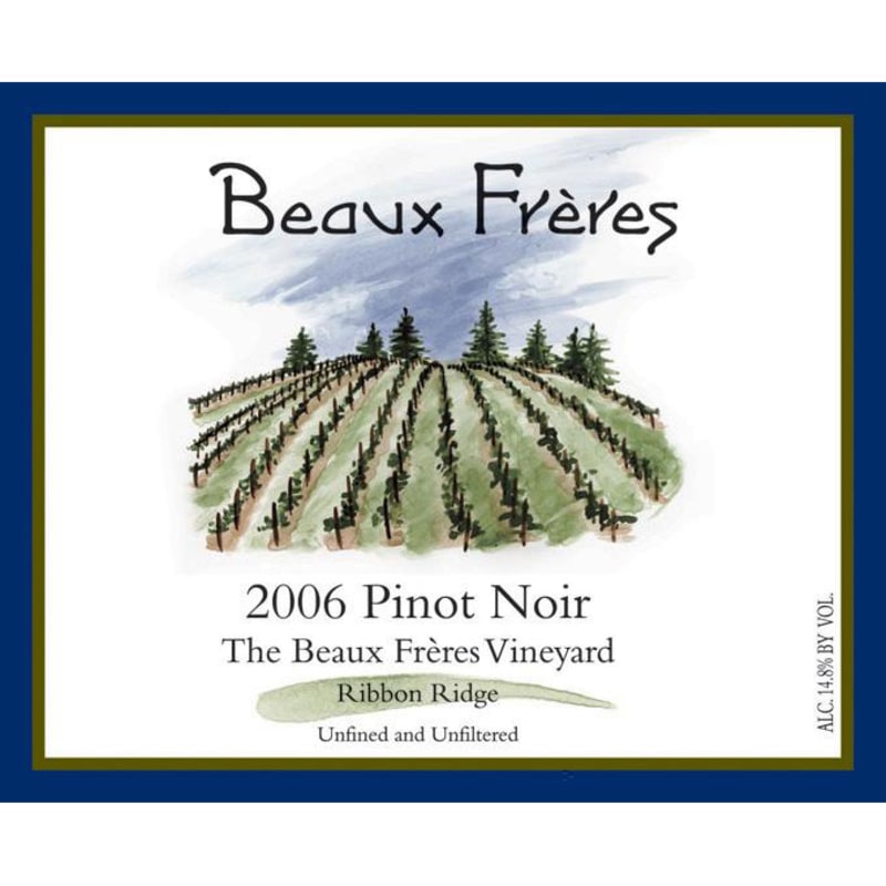 Beaux Freres The Beaux Freres Vineyard Pinot Noir 2006 Front Label