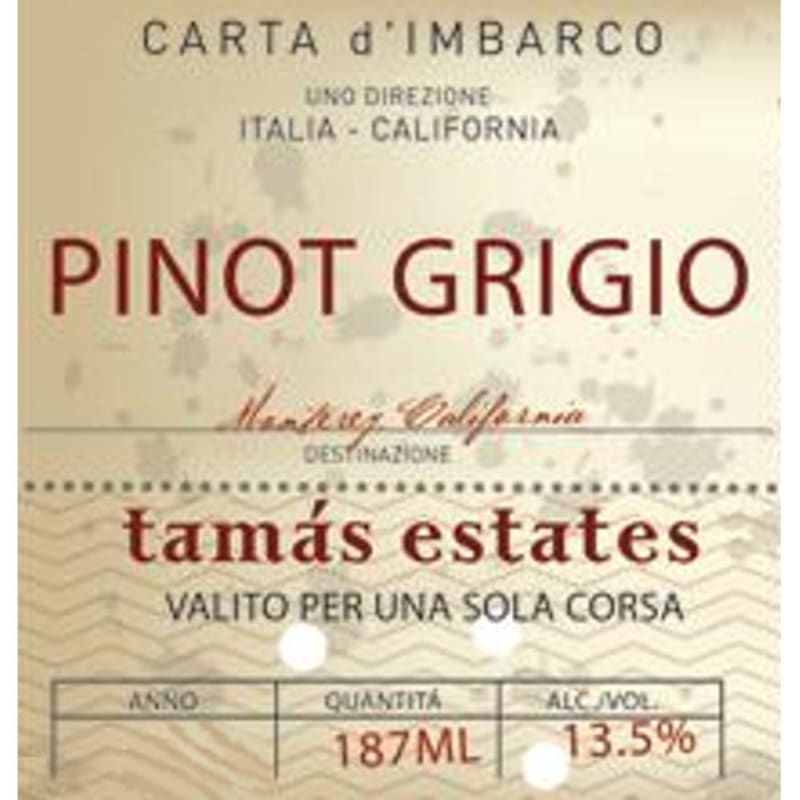 Tamas Estates Pinot Grigio 2007 Front Label