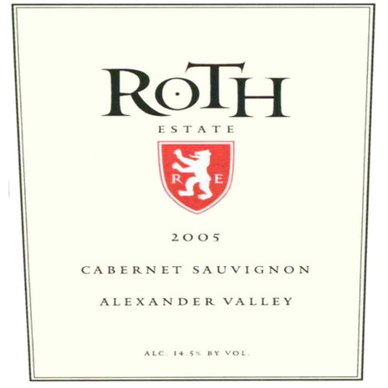 Roth Estate Alexander Valley Cabernet Sauvignon 2005 Front Label