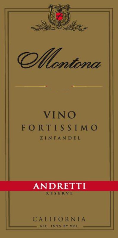 Andretti Montona Vino Fortissimo Zinfandel 2009 Front Label