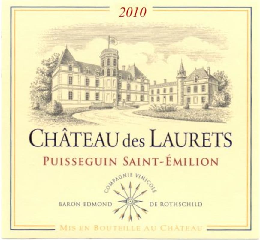 Barons E.B. de Rothschild Chateau des Laurets Puisseguin Saint Emilion 2010 Front Label