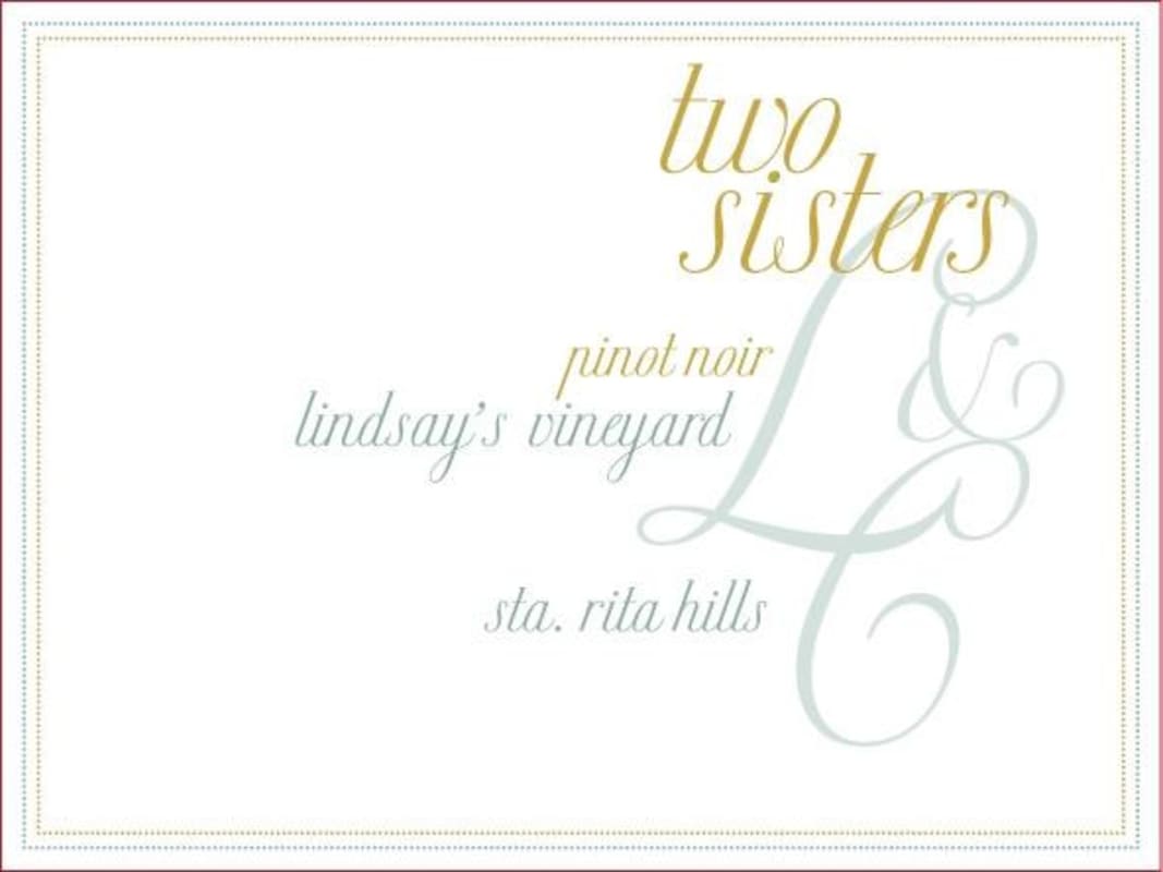 Foley Estate Winery Two Sisters Lindsay's Vineyard Pinot Noir 2013 Front Label