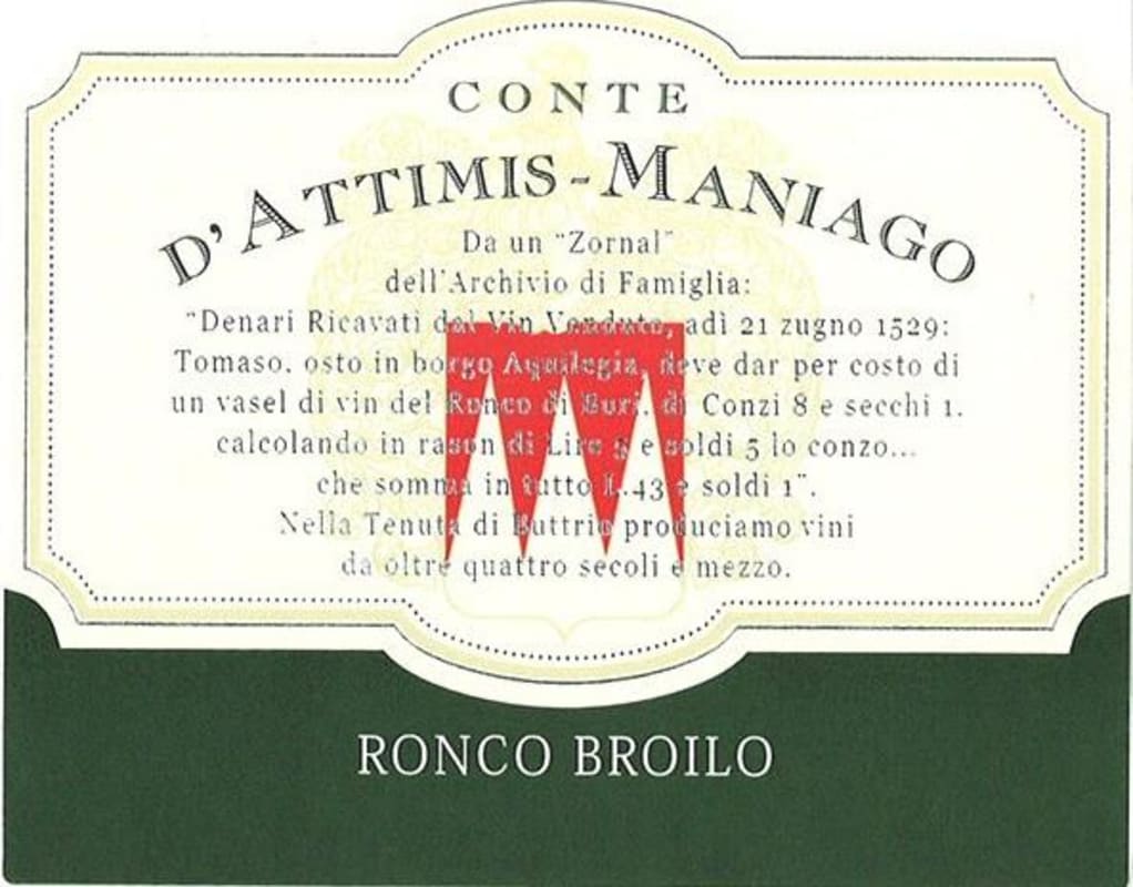 Conte D'Attimis-Maniago Ronco Broilo 2007 Front Label