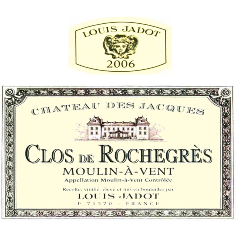 Chateau des Jacques Moulin-a-Vent Clos de Rochegres 2006 Front Label