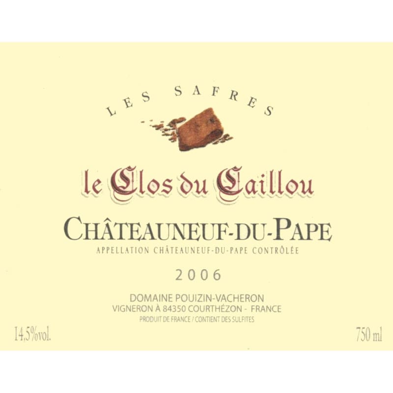 Clos du Caillou Chateauneuf-du-Pape Les Safres 2006 Front Label
