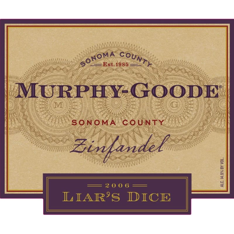 Murphy-Goode Liar's Dice Zinfandel 2006 Front Label