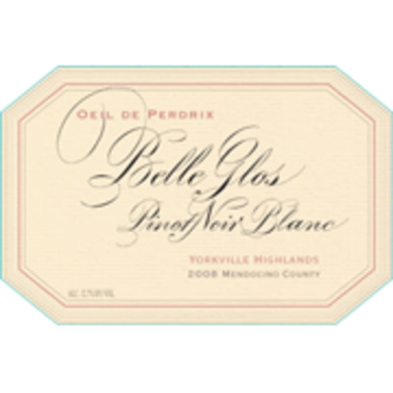 Belle Glos Oeil de Perdrix Pinot Noir Blanc 2008 Front Label