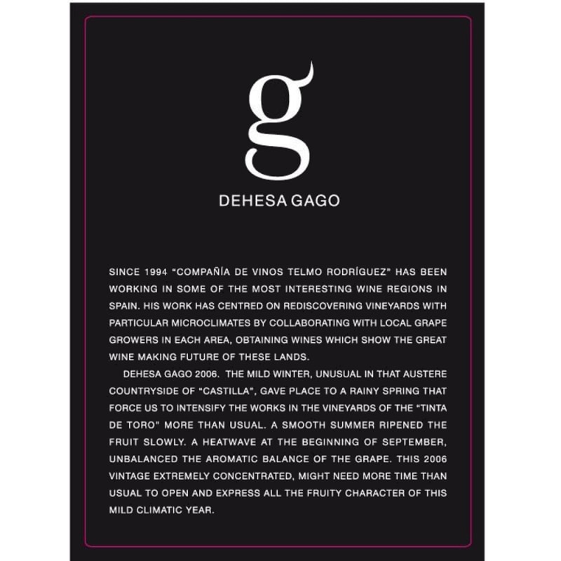 Telmo Rodriguez Dehesa Gago 2007 Front Label