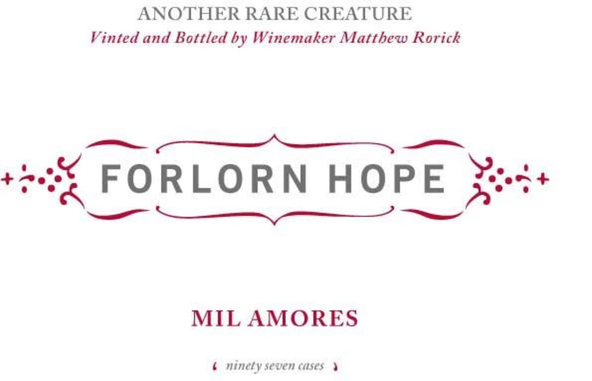 Forlorn Hope DeWitt Vineyard Mil Amores 2008 Front Label