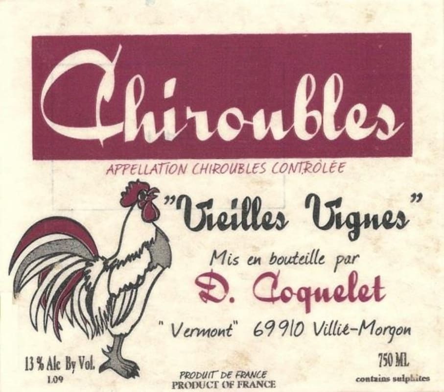 Damien Coquelet Chiroubles Vieilles Vignes 2013 Front Label