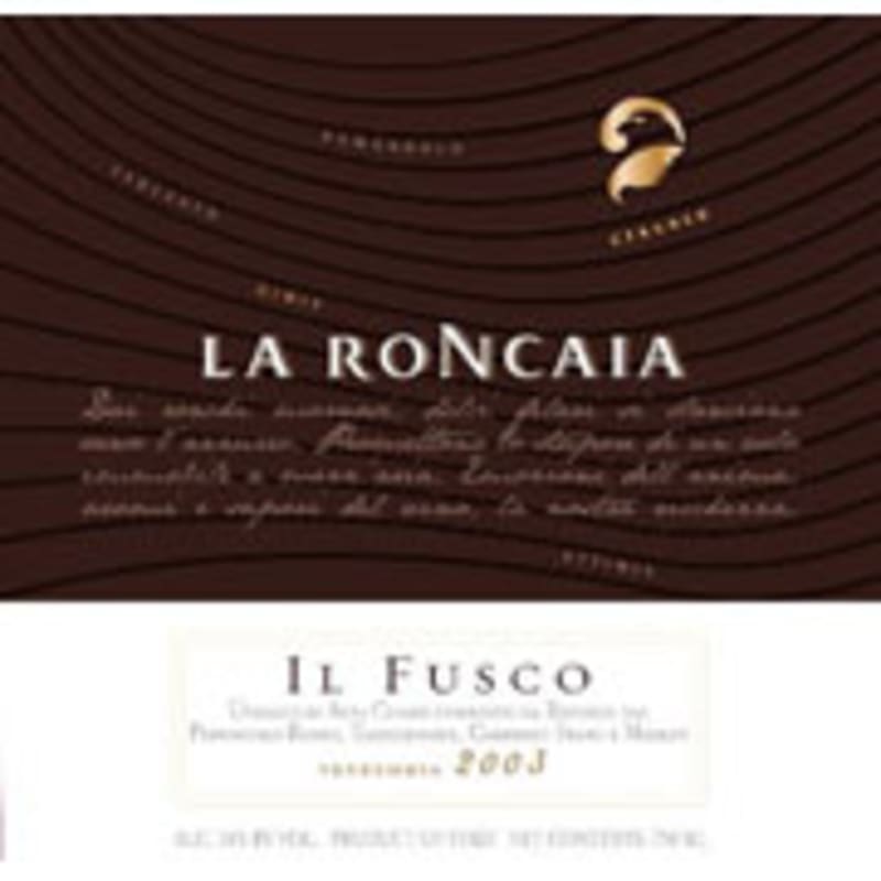 La Roncaia Il Fusco 2003 Front Label