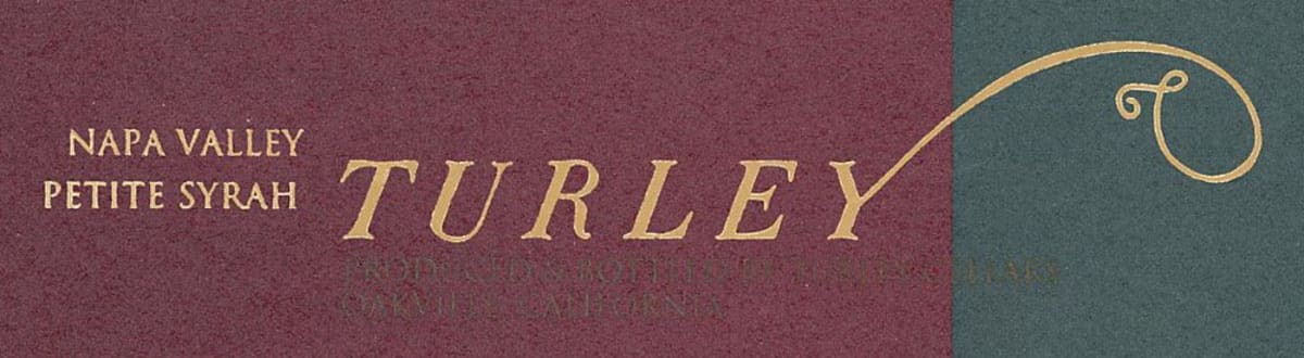 Turley Library Petite Syrah 2005 Front Label
