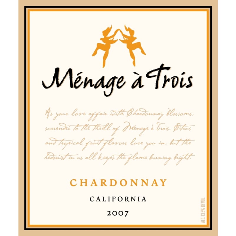 Menage a Trois Chardonnay 2007 Front Label