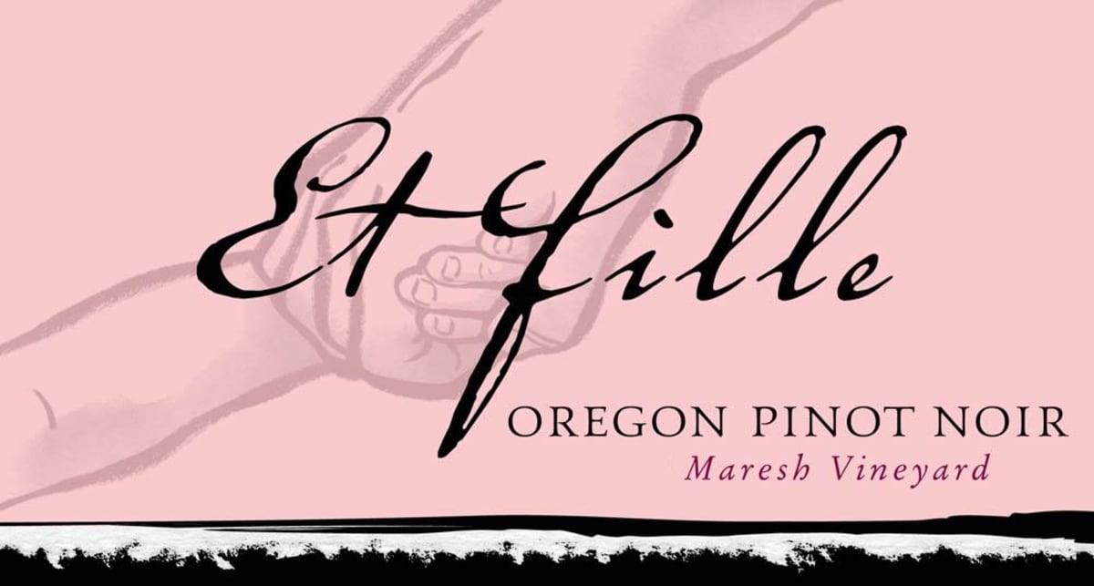 Et Fille Dundee Hills Maresh Vineyard Pinot Noir 2011 Front Label