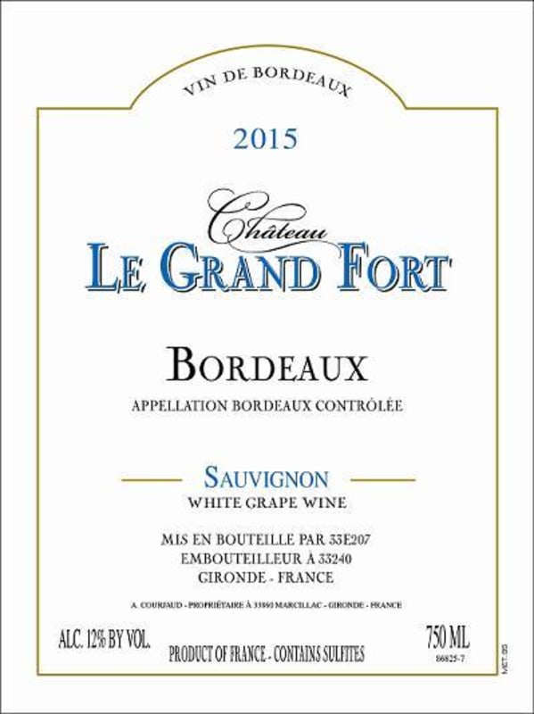Chateau le Grand Fort Blanc 2015 Front Label