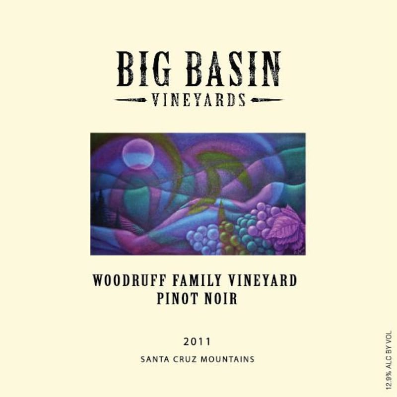 Big Basin Woodruff Family Vineyard Pinot Noir 2011 Front Label