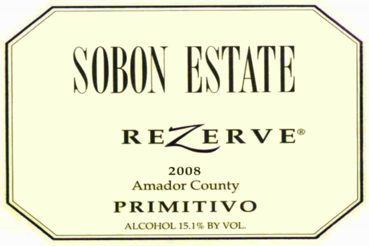 Sobon Estate Rezerve Primitivo 2008 Front Label