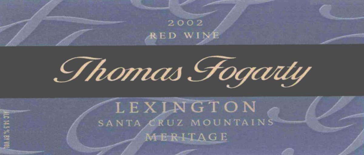 Fogarty Santa Cruz Mountains Lexington Meritage 2002 Front Label