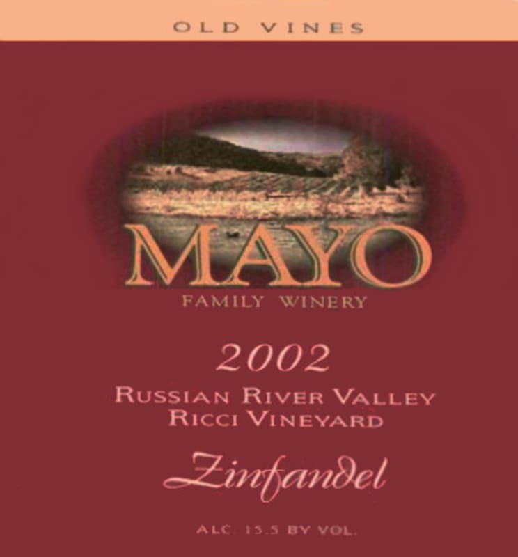 Mayo Family Ricci Vineyard Old Vines Zinfandel 2002 Front Label