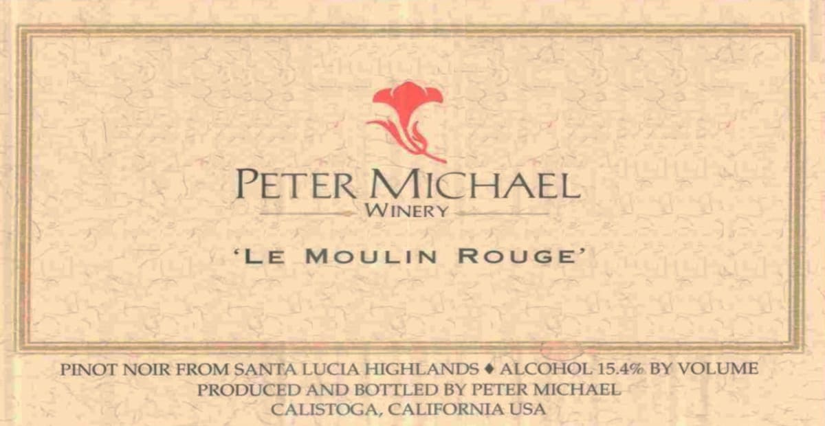 Peter Michael Le Moulin Rouge Pinot Noir 2006 Front Label