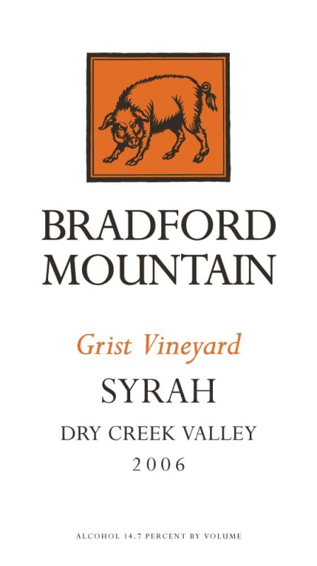 Bradford Mountain Grist Vineyard Syrah 2006 Front Label