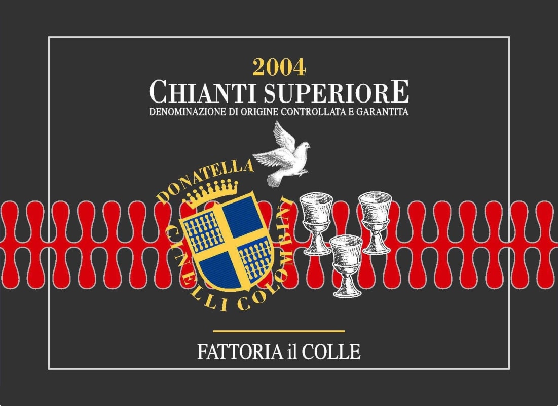 Donatella Cinelli Colombini Chianti Superiore Fattoria Colle 2004 Front Label