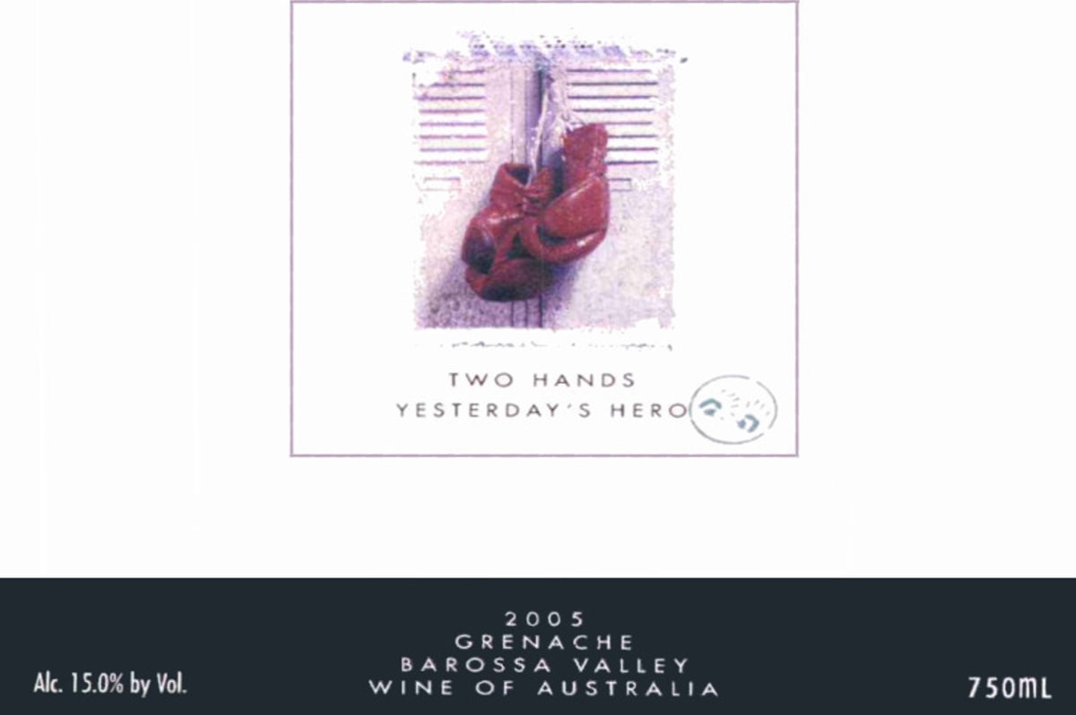 Two Hands Yesterday's Hero Grenache 2005 Front Label