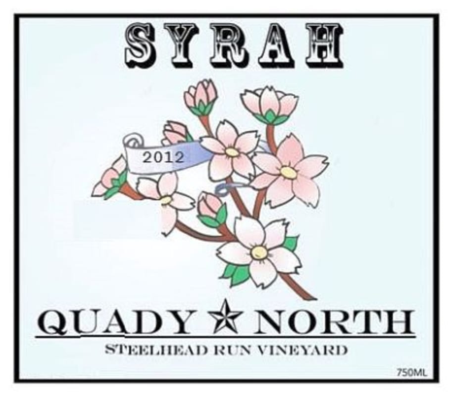 Quady North Steelhead Run Vineyard Syrah 2012 Front Label