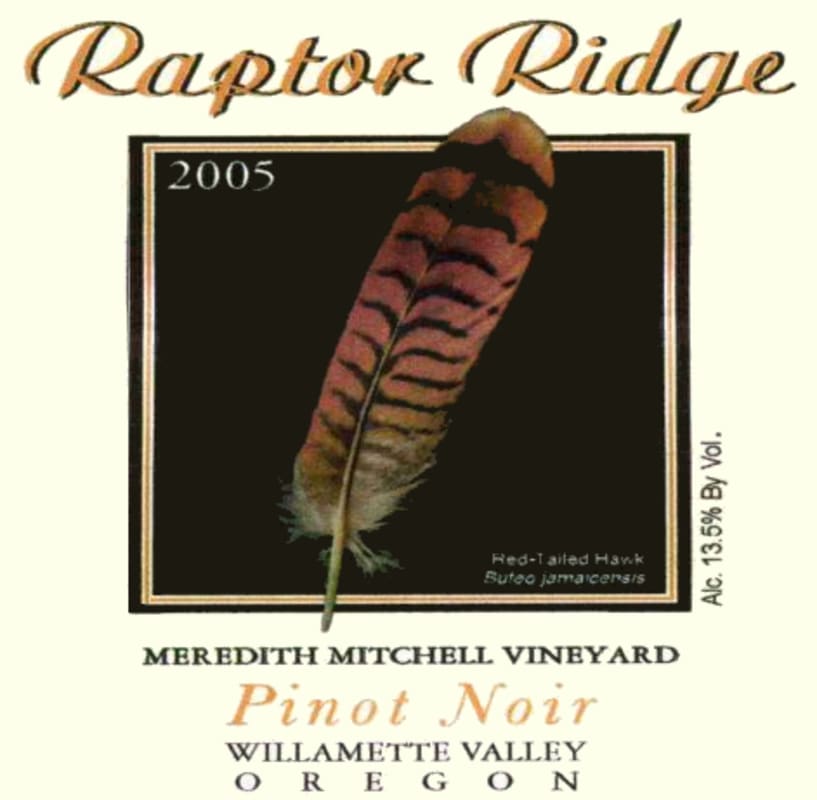 Raptor Ridge Meredith Mitchell Vineyard Pinot Noir 2005 Front Label