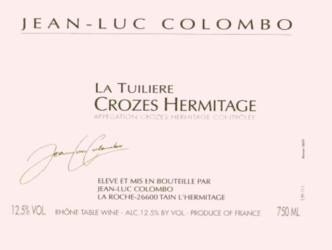 Jean-Luc Colombo Crozes-Hermitage La Tuiliere 1999 Front Label
