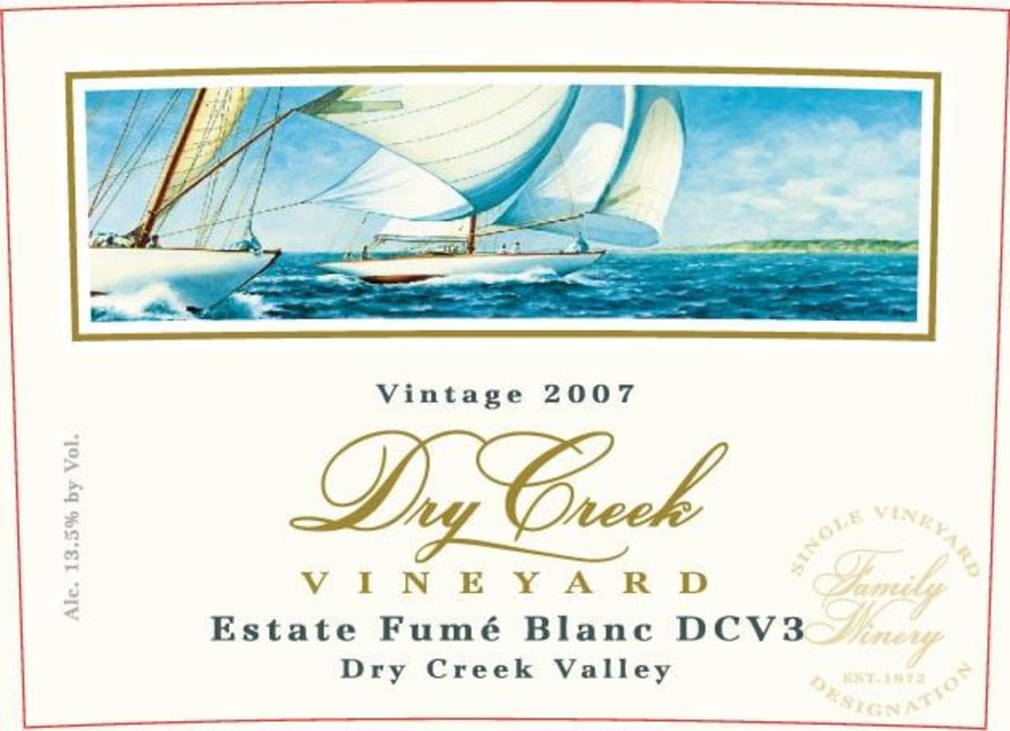 Dry Creek Vineyard DCV3 Vineyard Fume Blanc 2007 Front Label