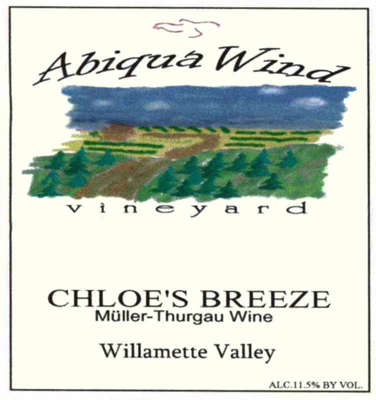 Abiqua Wind Vineyard Chloe's Breeze Muller Thurgau 2006 Front Label
