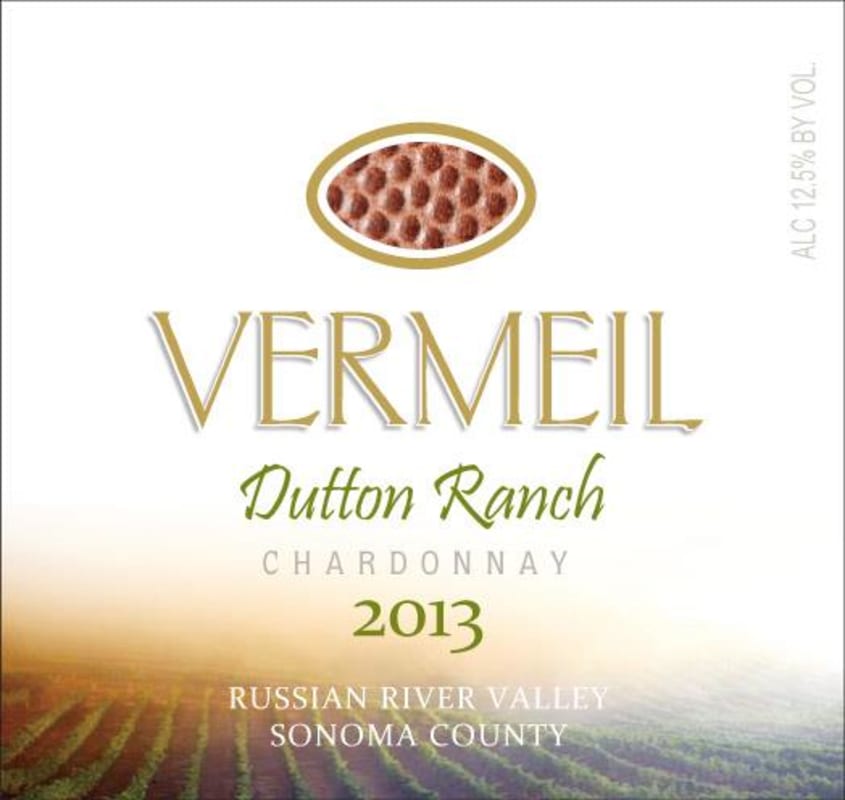Vermeil Wines Dutton Ranch Chardonnay 2013 Front Label