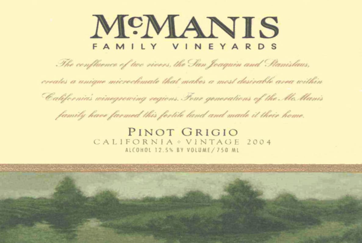 McManis Family Vineyards Pinot Grigio 2004 Front Label
