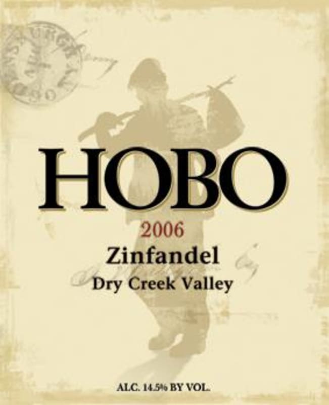 Hobo Wine Company Dry Creek Valley Zinfandel 2006 Front Label