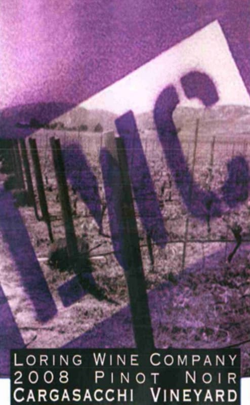 Loring Wine Company Cargasacchi Vineyard Pinot Noir 2008 Front Label
