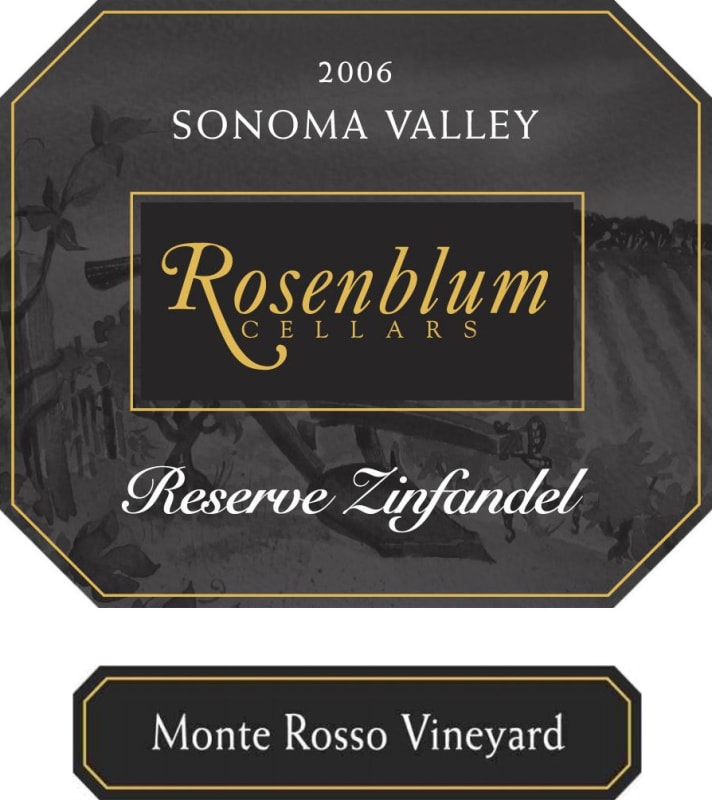 Rosenblum Cellars Monte Rosso Vineyard Reserve Zinfandel 2006 Front Label