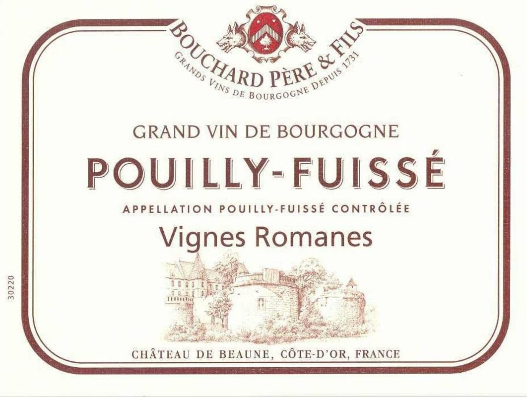 Bouchard Pere & Fils Pouilly-Fuisse Vignes Romanes 2007 Front Label
