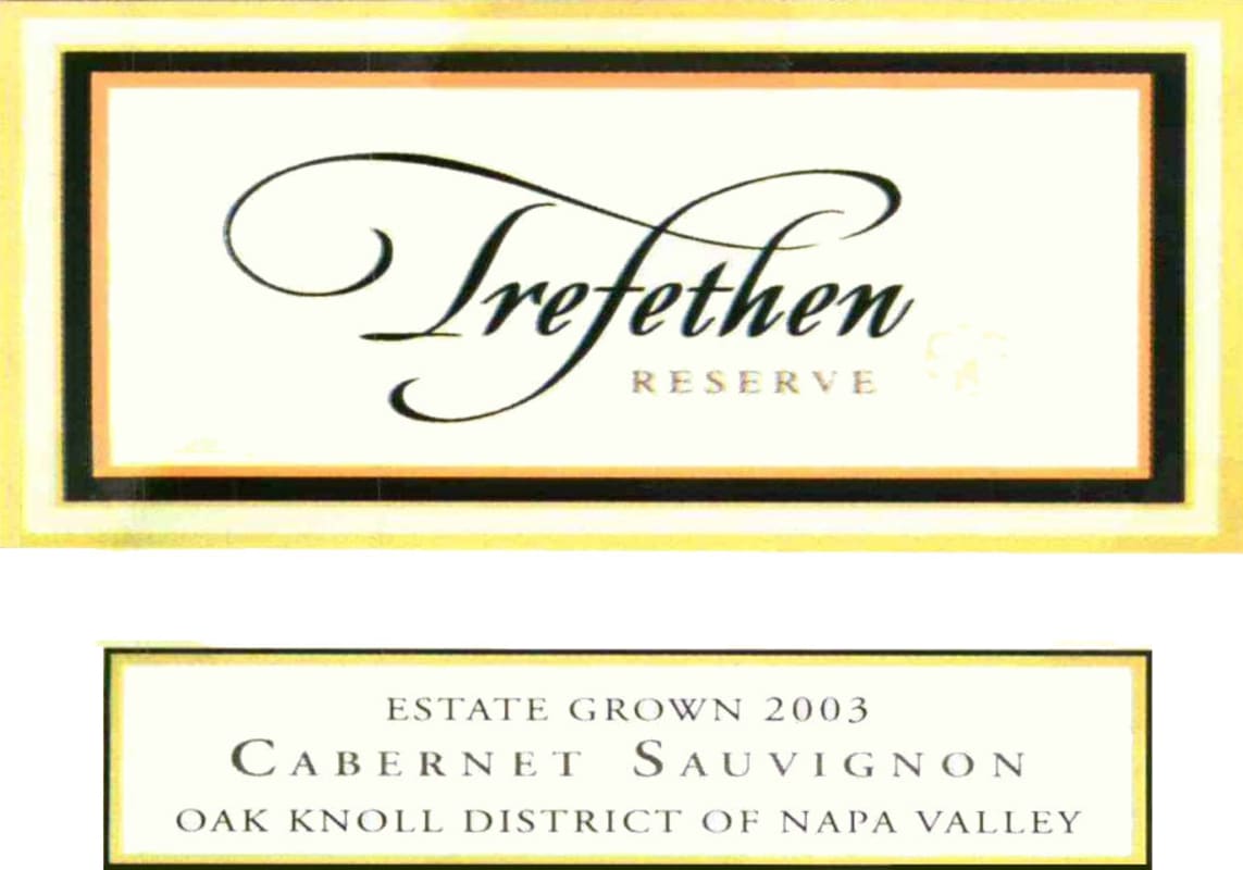 Trefethen Reserve Cabernet Sauvignon 2003 Front Label