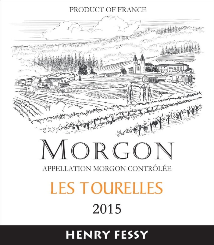Henry Fessy Morgon Les Tourelles 2015 Front Label