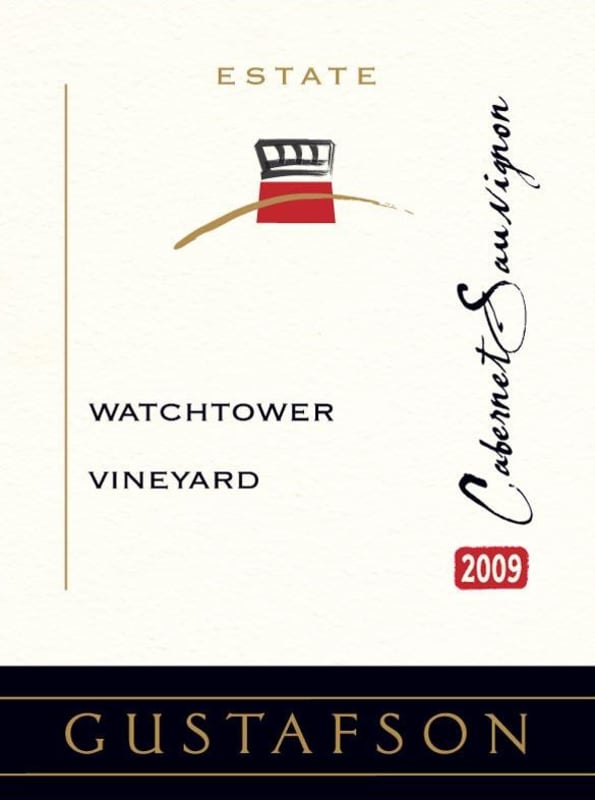 Gustafson Family Vineyards Estate Watchtower Vineyard Cabernet Sauvignon 2009 Front Label