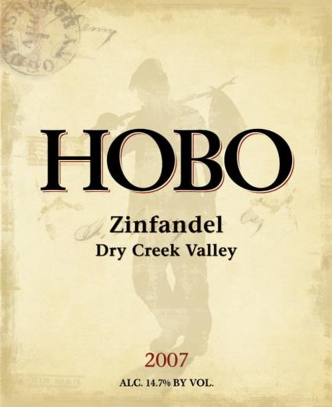 Hobo Wine Company Dry Creek Valley Zinfandel 2007 Front Label