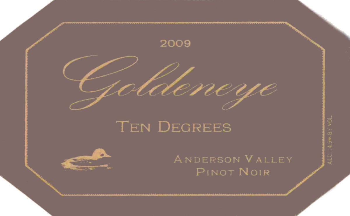 Goldeneye Ten Degrees Anderson Valley Pinot Noir 2009 Front Label