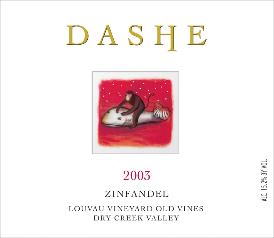 Dashe Louvau Vineyard Old Vines Zinfandel 2003 Front Label